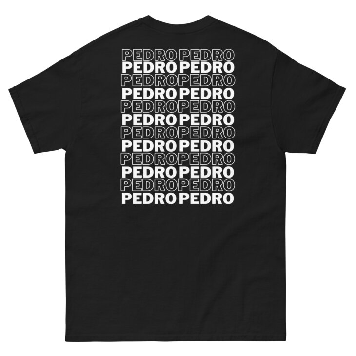 Camiseta "Pedro Pedro Pedro" - Imagen 7
